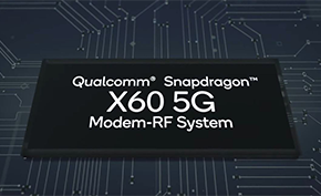 高通宣布推出全球首款支持7.5Gbps下载速率的5nm第三代基带X60