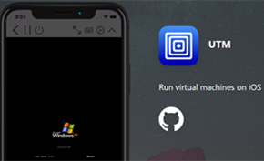 开源软件UTM可以免越狱在iOS设备上运行Windows和Android等系统