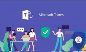 微软宣布推出Microsoft Teams个人版 为用户提供无广告的即时通讯服务