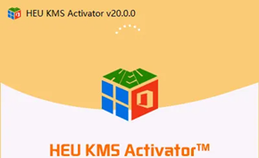 [下载] 本地激活工具HEU_KMS_Activator推出v21.0.0版修复各种问题