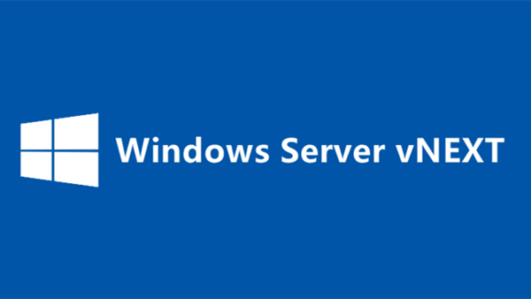 Windows Server vNEXT Preview Build 25099版发布 附ISO镜像下载