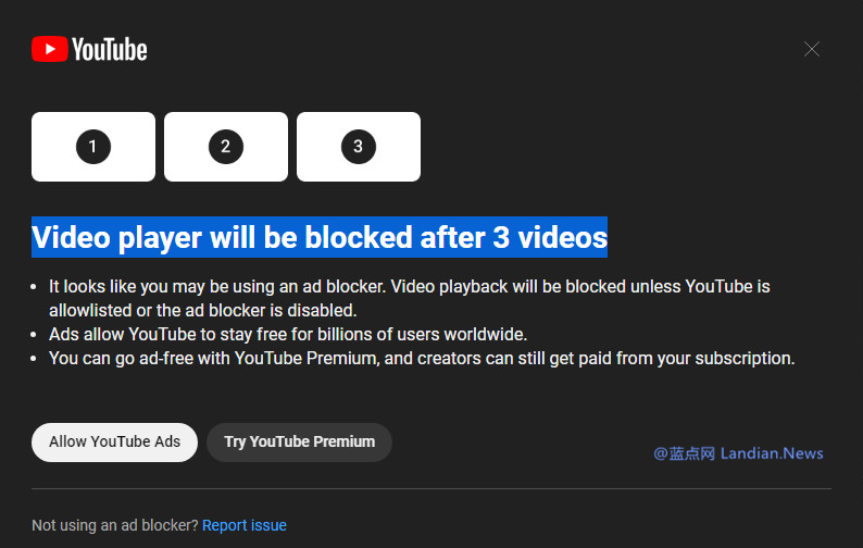 YouTube现在禁止用户使用广告拦截程序 除非解除拦截否则无法观看视频
