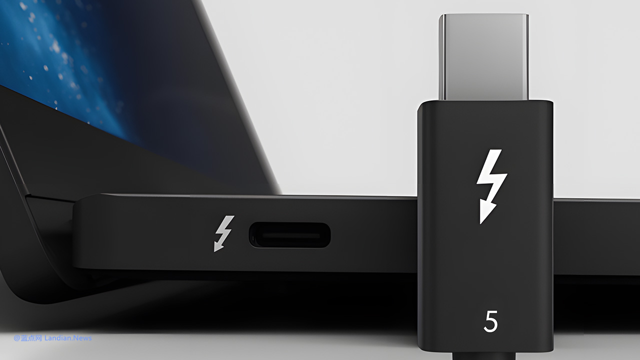 英特尔公布Thunderbolt 5路线图 120Gb/秒 240W充电 8KHDR 540Hz刷新率