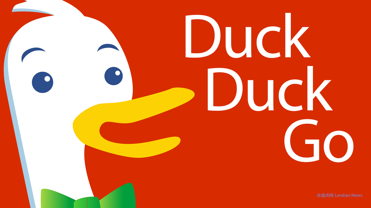 google称DuckDuckGo不专一于竖坐自己的称D虫靠爬虫 靠着微硬赚钱后分给股东