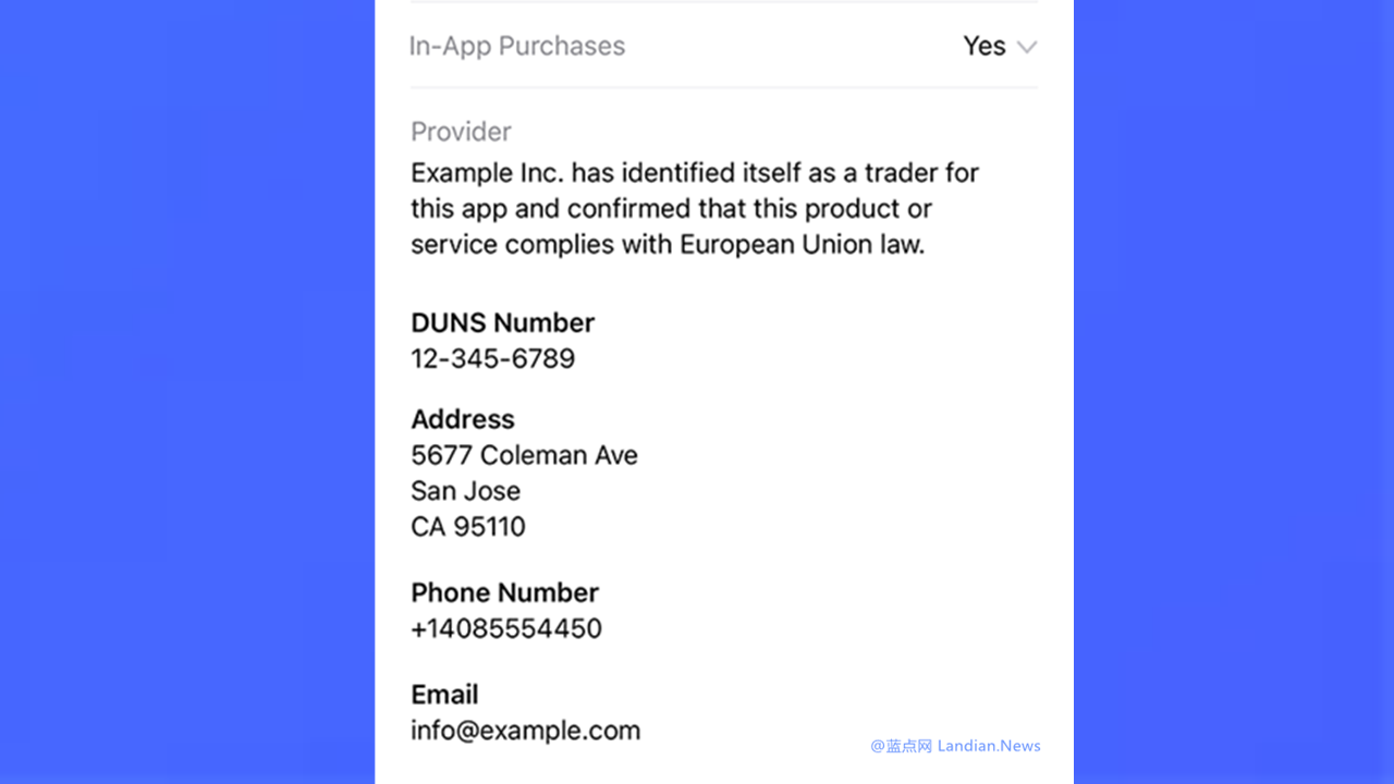 按照欧盟规定苹果要求开发者提供真实地址和电话号码 后续将在商店里颁布 – 蓝点网