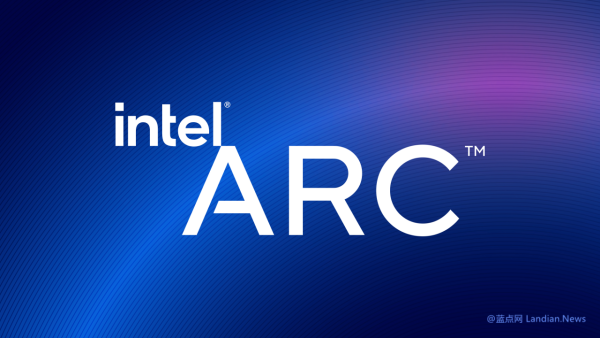 英特尔很可能会放弃Intel Arc独立显卡业务 称独立显卡需求越来越小