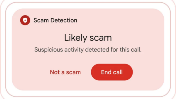 谷歌在Pixel设备中推出反诈功能 在通话中检测到诈骗时弹出提醒
