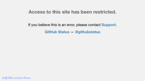 代码托管平台GitHub似乎再次部署失误 导致Safari浏览器用户全部禁止访问
